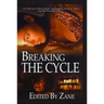 Breaking the Cycle