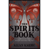 The Spirits Book
