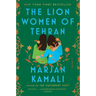 The Lion Women of Tehran