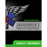 Swearingen's Resource and Study Guide for Critical Care Transport Clinicians, 2nd Edition