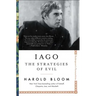 Iago: The Strategies of Evil