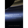 The View from Saturn: Poems