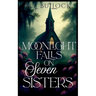 Moonlight Falls On Seven Sisters