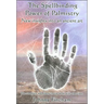The Spellbinding Power of Palmistry: New Insights Into an Ancient Art