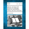 Library of Cape Cod History & Genealogy Sandwich and Bourne, Colony and Town Records.