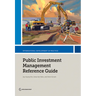 Public Investment Management Reference Guide