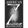 American Z Bloodlinez