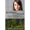 Without Proof: A Redemption's Edge Novel