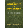 A Geography of New Jersey: The City in the Garden