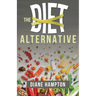 The Diet Alternative