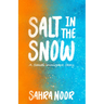 Salt in the Snow: A Somali Immigrant Story