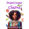 Frosted Sugar Charms: A Short Second Chance Magical Romance