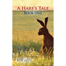 A Hare's Tale 1