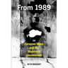 From 1989, or European Music and the Modernist Unconscious