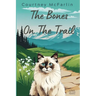 The Bones on the Trail