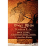 Rowan Blaize and the Starbane Exile: Enchanted Heritage Chronicles: Book III