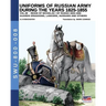 Uniforms of Russian army during the years 1825-1855 vol. 8: Guards dragoons, lancers, hussars and others