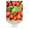 Best Herbal Medicine and Healing Food From Nature to Prevent Insomnia Plus Make Sleep Better English Edition