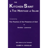 The Kitchen Saint and the Heritage of Islam