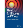 Physics of Oscillations and Waves: With Use of MATLAB and Python