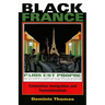 Black France: Colonialism, Immigration, and Transnationalism