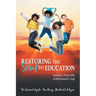 Restoring the Soul to Education: Equity Closes the Achievement Gap