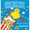 Just The Way That You Are