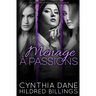 Menage a Passions