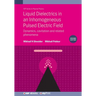 Liquid Dielectrics in an Inhomogeneous Pulsed Electric Field (Second Edition): Dynamics, cavitation and related phenomena