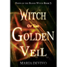 Witch of the Golden Veil