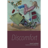 Discomfort