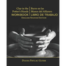 Clay in the Potter's Hands WORKBOOK/Barro en Las Del Alfaro LIBRO de TRABAJO: English/Spanish Edition