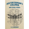 Doctor Ramani's Children and Other Stories