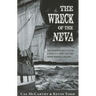 Wreck of the Neva: The Horrifying Fate of a Convict Ship and the Irish Women Aboard
