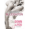 Down to You