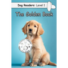 The Golden Book: Golden Retriever Early Reader