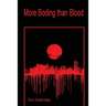 More Boding than Blood
