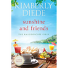 Sunshine and Friends: Large Print