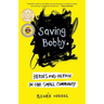 Saving Bobby: Heroes and Heroin in One Small Community