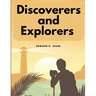 Discoverers and Explorers