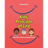 Kids' Principle of Life: Little Men of First and Second Grade
