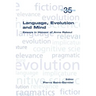Language, Evolution and Mind: Essays in Honour of Anne Reboul