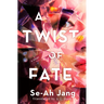 A Twist of Fate