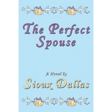 The Perfect Spouse