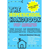 The Homeschool Handbook for Mom's: The Book of Essential Homeschool Templates
