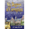 Six Degrees of Corruption - The Fleecing of a City