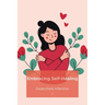 Embracing Self-Healing