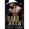 Dead Draw: A Perfect Play Novel