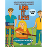 Limbitless: Life with Prosthetics & Orthotics Strength, Resilience & Possibility