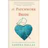 The Patchwork Bride